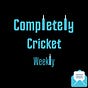 Completely Cricket Pod Newsletter