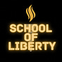 School of Liberty
