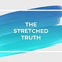 The Stretched Truth
