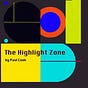 The Highlight Zone