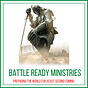 Battle Ready Ministries News