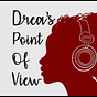Drea’s Point of View News