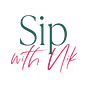 Sip with Nik