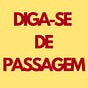 Diga-se de Passagem