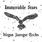Immovable Stars: Megan Jauregui Eccles