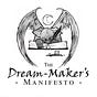 The Dream-Maker's Manifesto