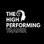 The High-Performing Trader
