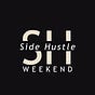 Side Hustle Weekend
