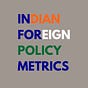 InForMetrics - Indian Foreign Policy Metrics