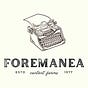 The Collected Foremanea