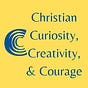Christian Curiosity, Creativity, & Courage