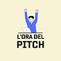 L'ora del Pitch