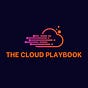 The Cloud Playbook