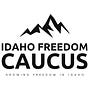 Idaho Freedom Caucus Substack