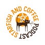 Starfish and Coffee Podcast