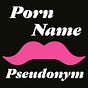 Porn Name Pseudonym