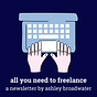 All You Need to Freelance