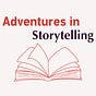 Adventures in Storytelling