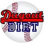 Dugout Dirt