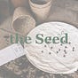 The Seed