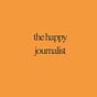 The Happy Journalist