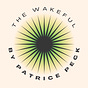 The Wakeful by Patrice Peck