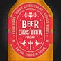 Beer Christianity (the newsletter)