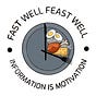 Fast Well | Feast Well