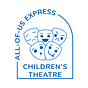 All-of-us Express Children's Theatre Newsletter