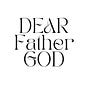 Dear Father God 
