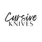 Cursive Knives