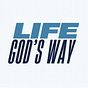 Life God's Way