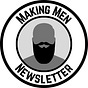 Making Men by Mick Lee
