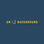 On Background