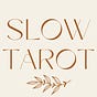 Slow Tarot Stories by Kerry Hinns