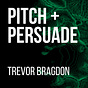 Pitch + Persuade
