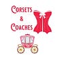 Corsets & Coaches