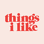 things i like