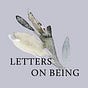 Letters on Being