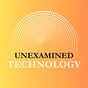 Unexamined Technology