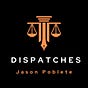 Jason Poblete's Dispatches 