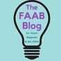 The FAABlog with Franki Bagdade M. Ed. LMSW