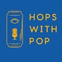 Hops With Pop