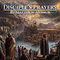 Disciple's Prayers