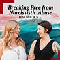 Breaking Free from Narcissistic Abuse Podcast Extras