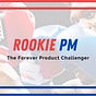 Rookie Product Manager English