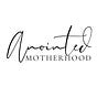 Anointed Motherhood