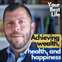 Our Best Self, Insights and tips to live a good life