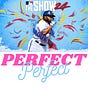 Perfect Perfect: An MLB the Show Substack