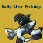 Daily Liver Peckings